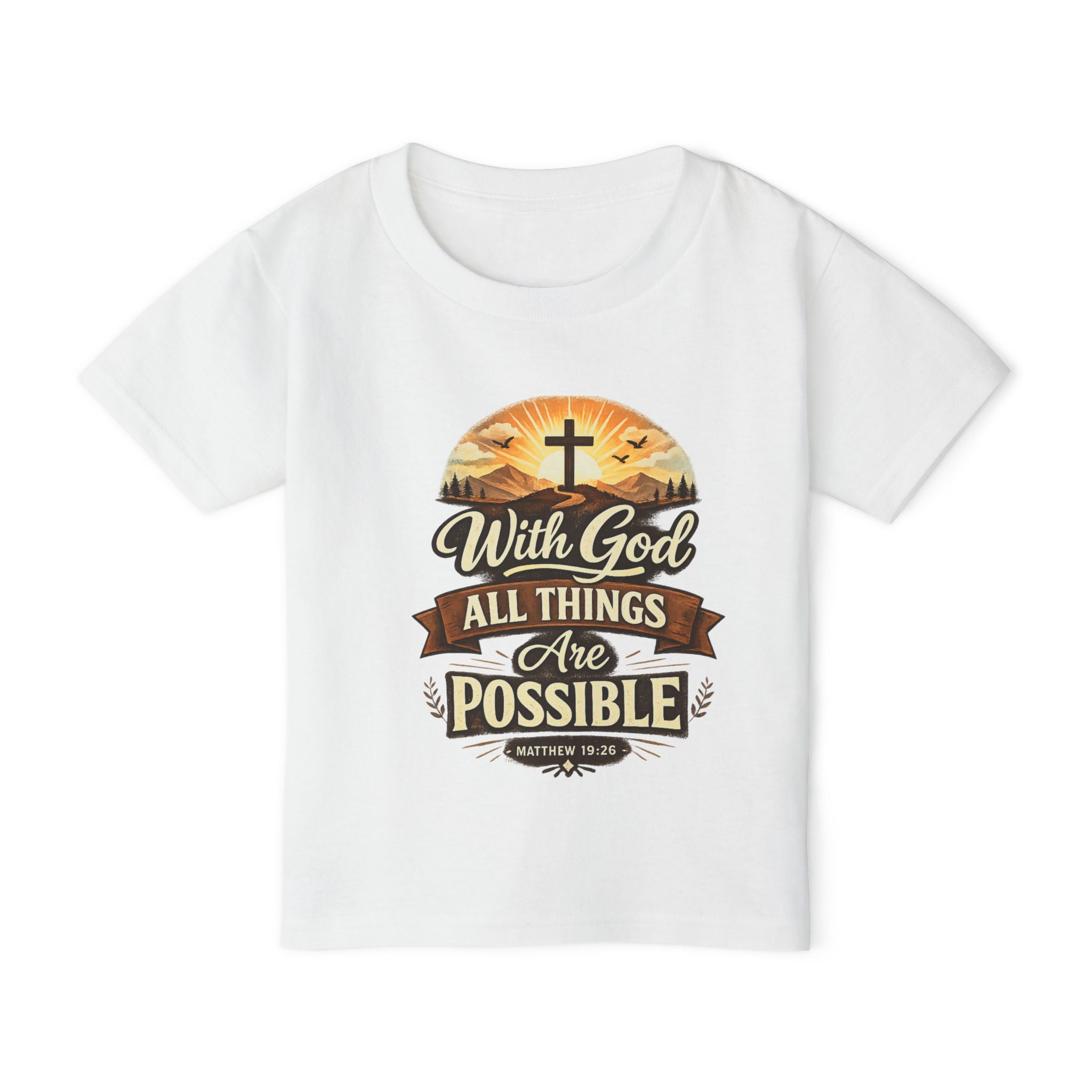 Toddler T-Shirt — "With God All Things Are Possible" Christian Faith Kids Tee