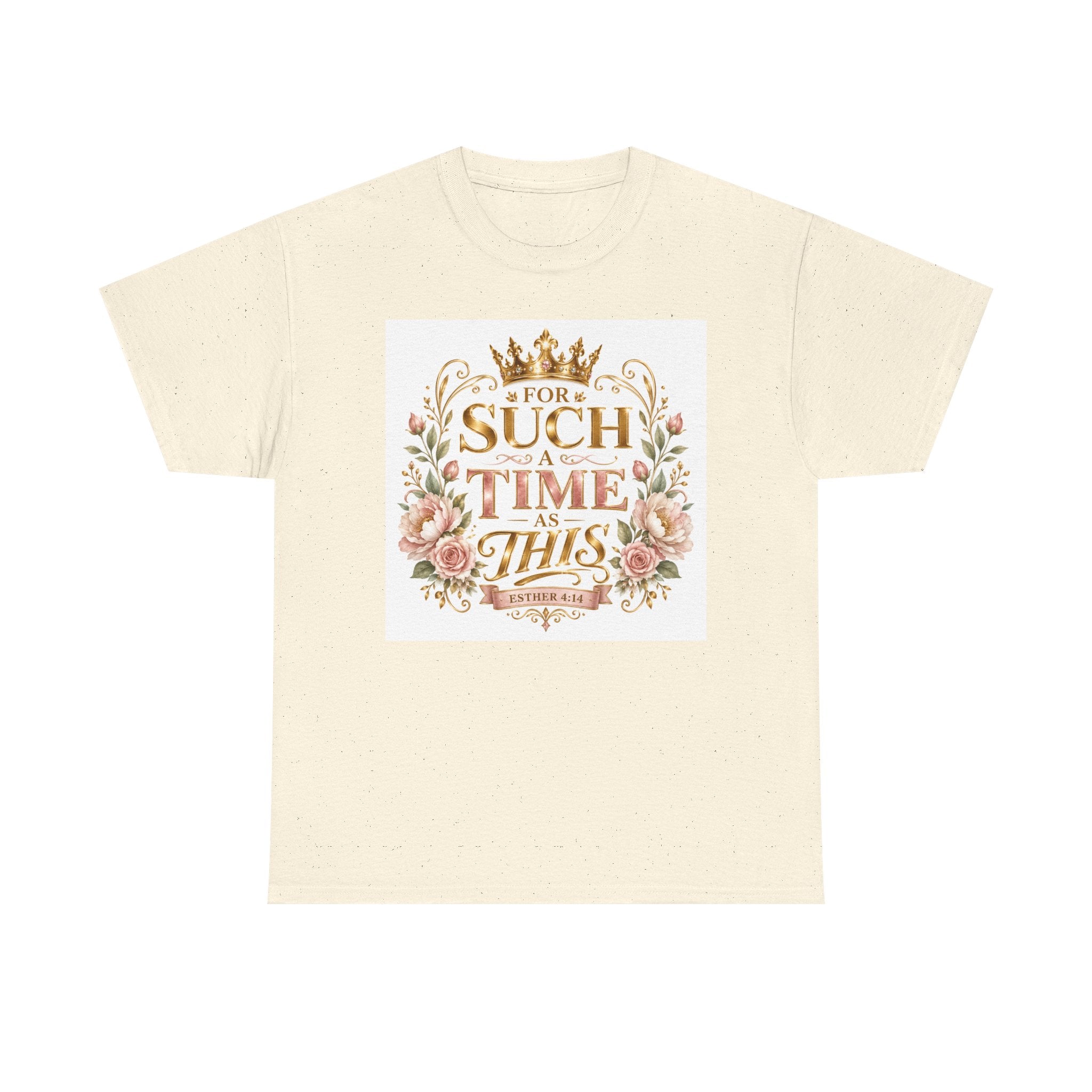 T-Shirt — “For Such a Time as This” Floral Inspirational Tee