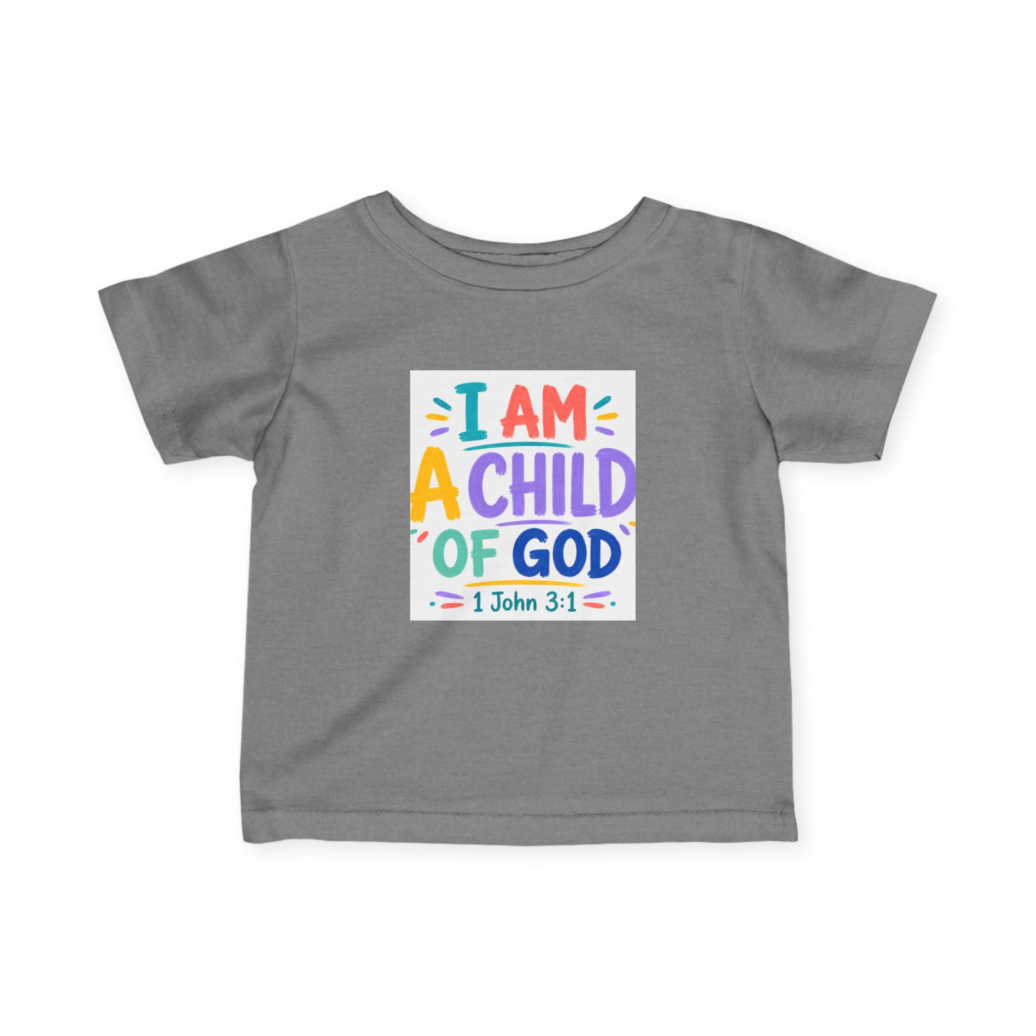 Infant Tee — "I Am A Child of God" Colorful Christian Baby Shirt (1 John 3:1)
