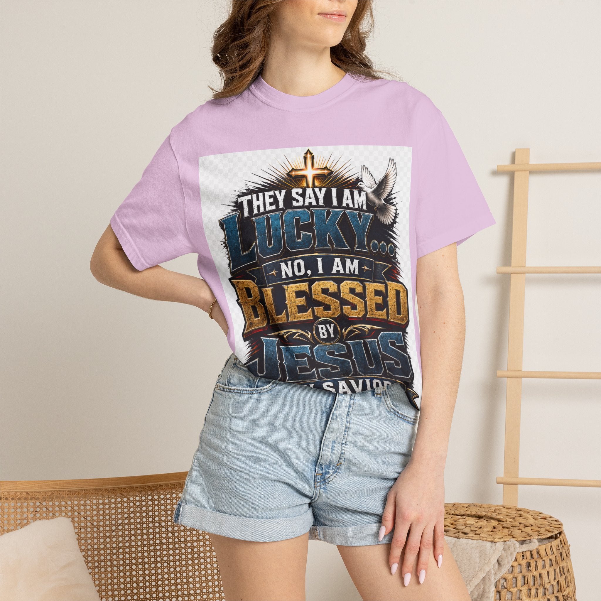 Blessed by Jesus T-Shirt — “They Say I Am Lucky, No I Am Blessed by Jesus My Savior” Christian Tee