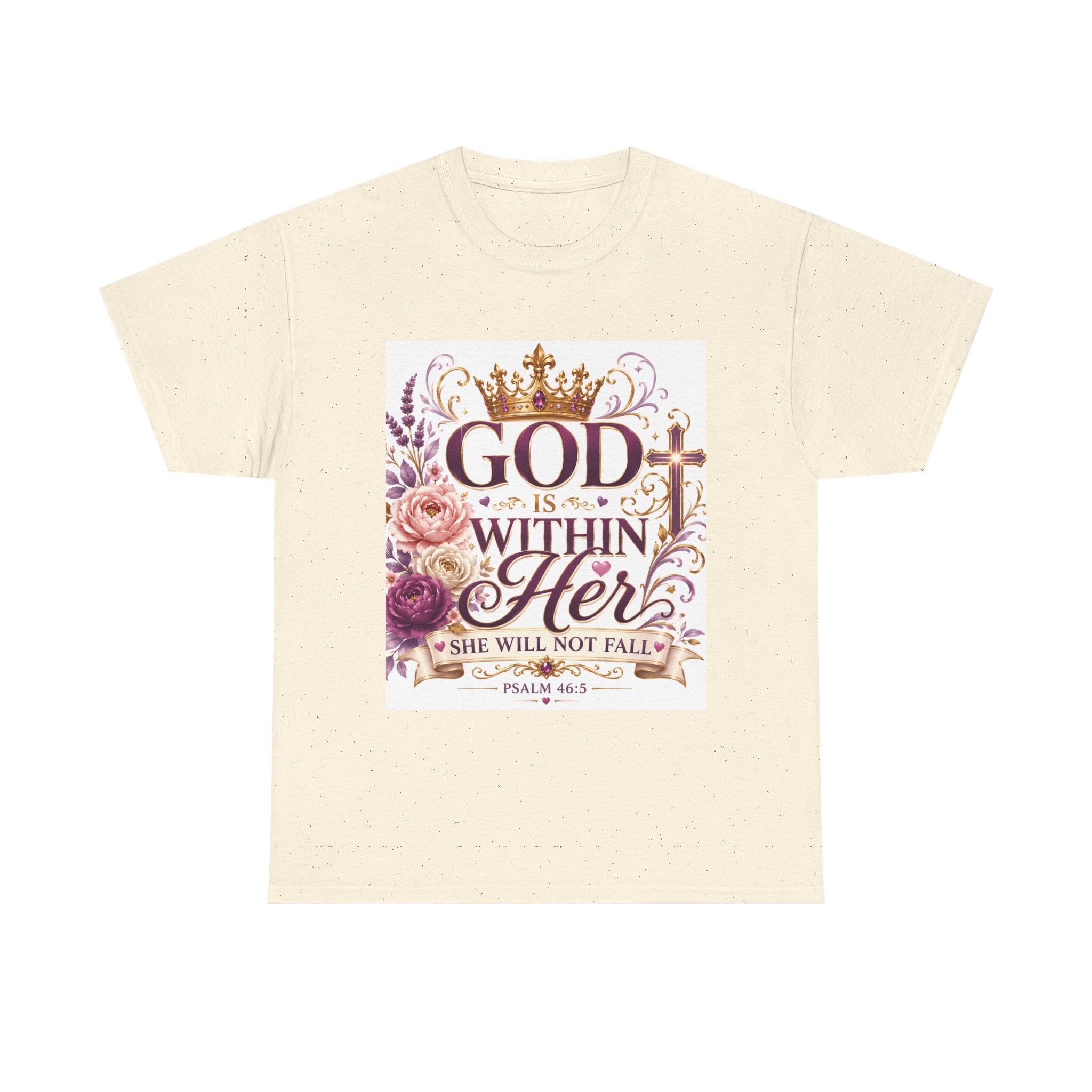 Inspirational Christian Tee - "God Is Within Her, She Will Not Fall" Floral Psalm 46:5 Shirt