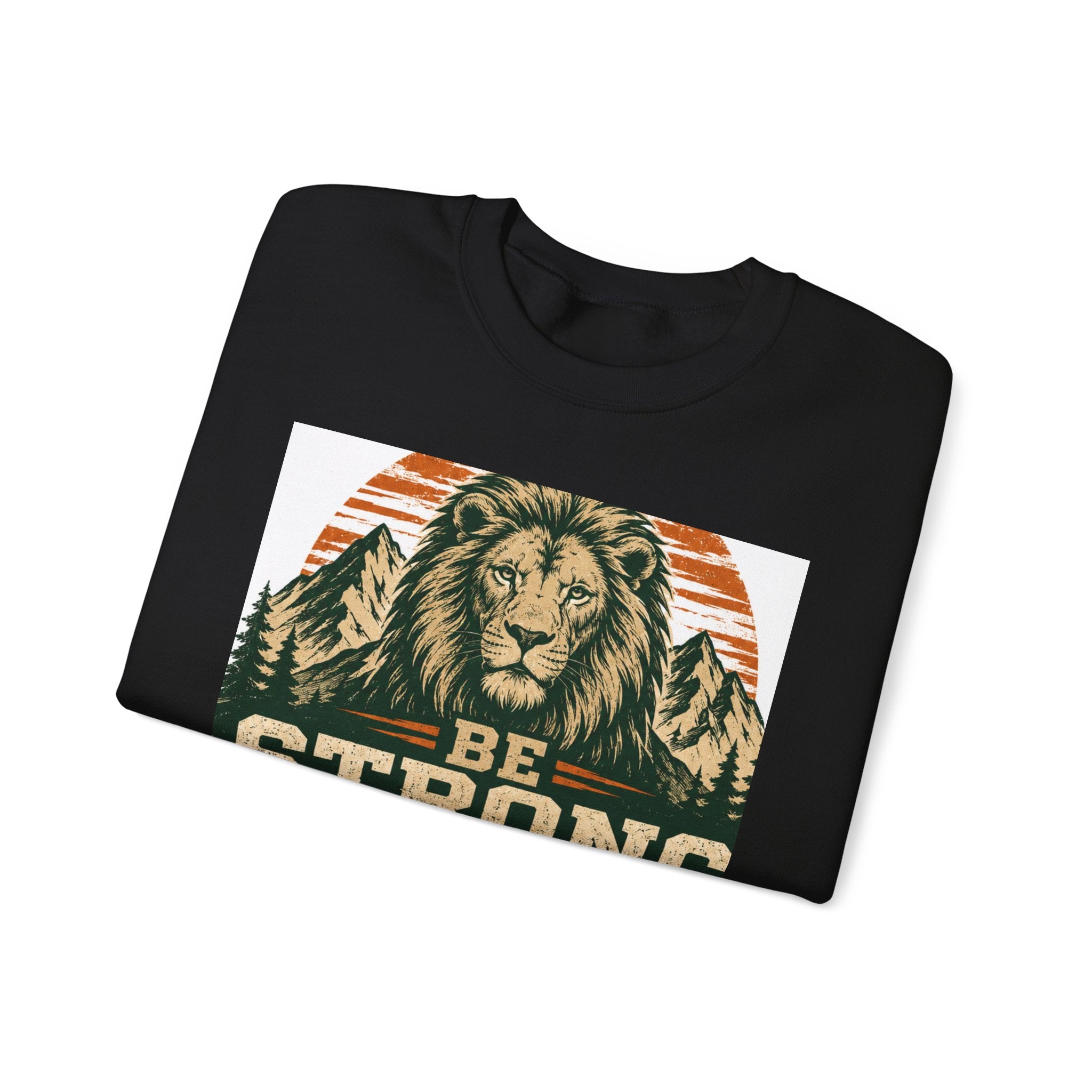 Be Strong and Courageous Crewneck Sweatshirt – Joshua 1:9 Lion Graphic