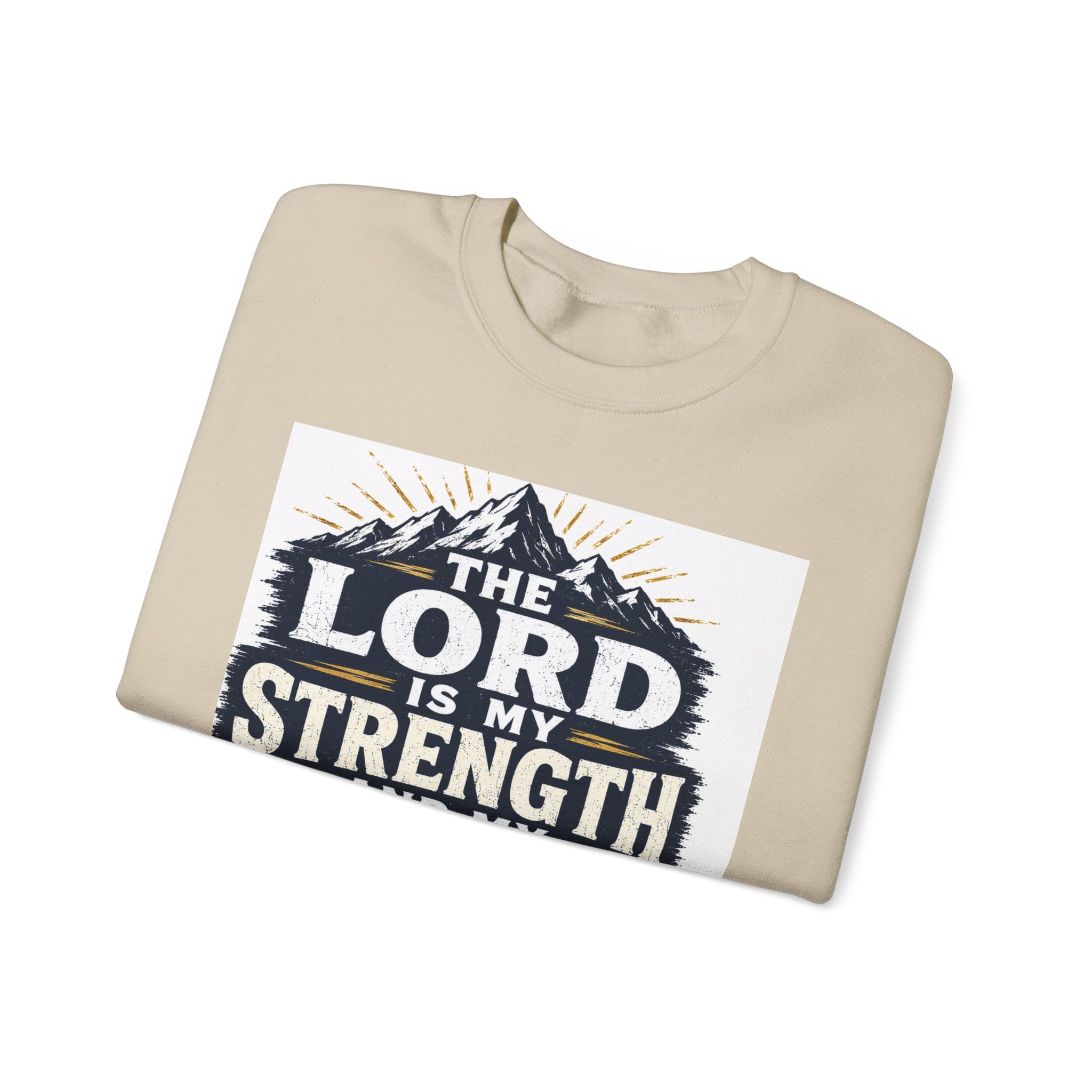 Crewneck Sweatshirt — "The Lord Is My Strength and My Shield" Psalm 28:7 Christian Pullover
