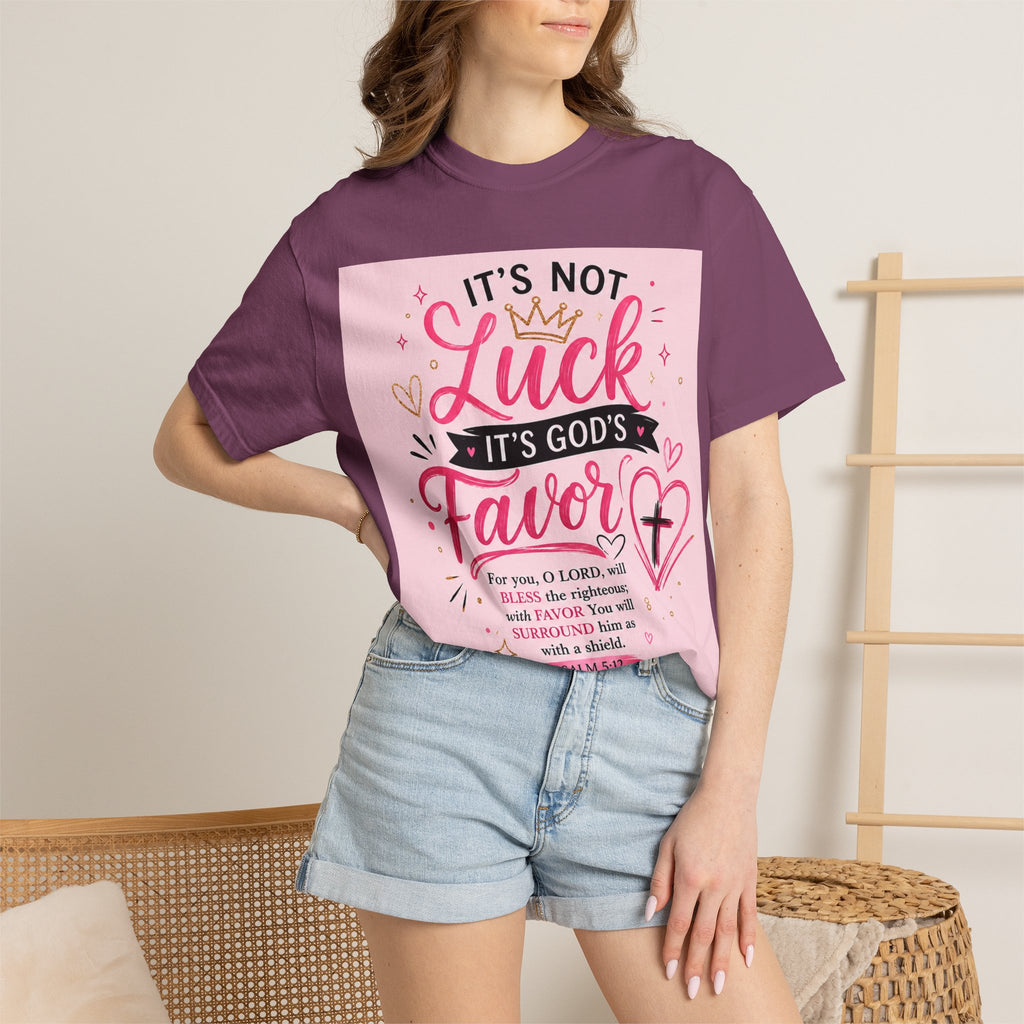 Christian Faith T-Shirt — "It's Not Luck, It's God's Favor" Inspirational Tee