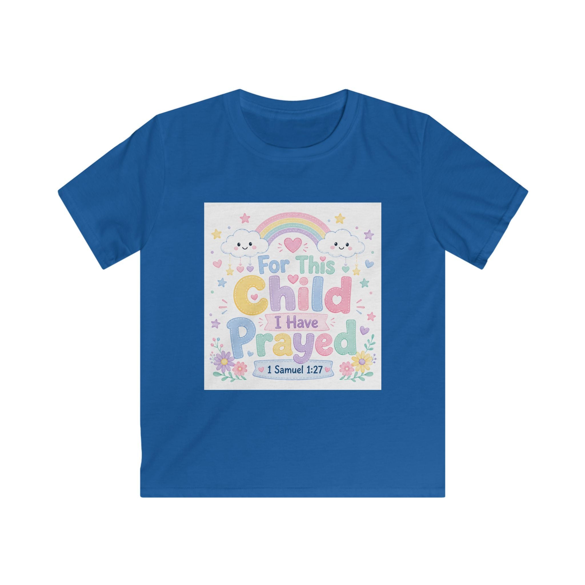 Kids Tee — "For This Child I Have Prayed" Pastel Rainbow Christian Shirt (1 Samuel 1:27)