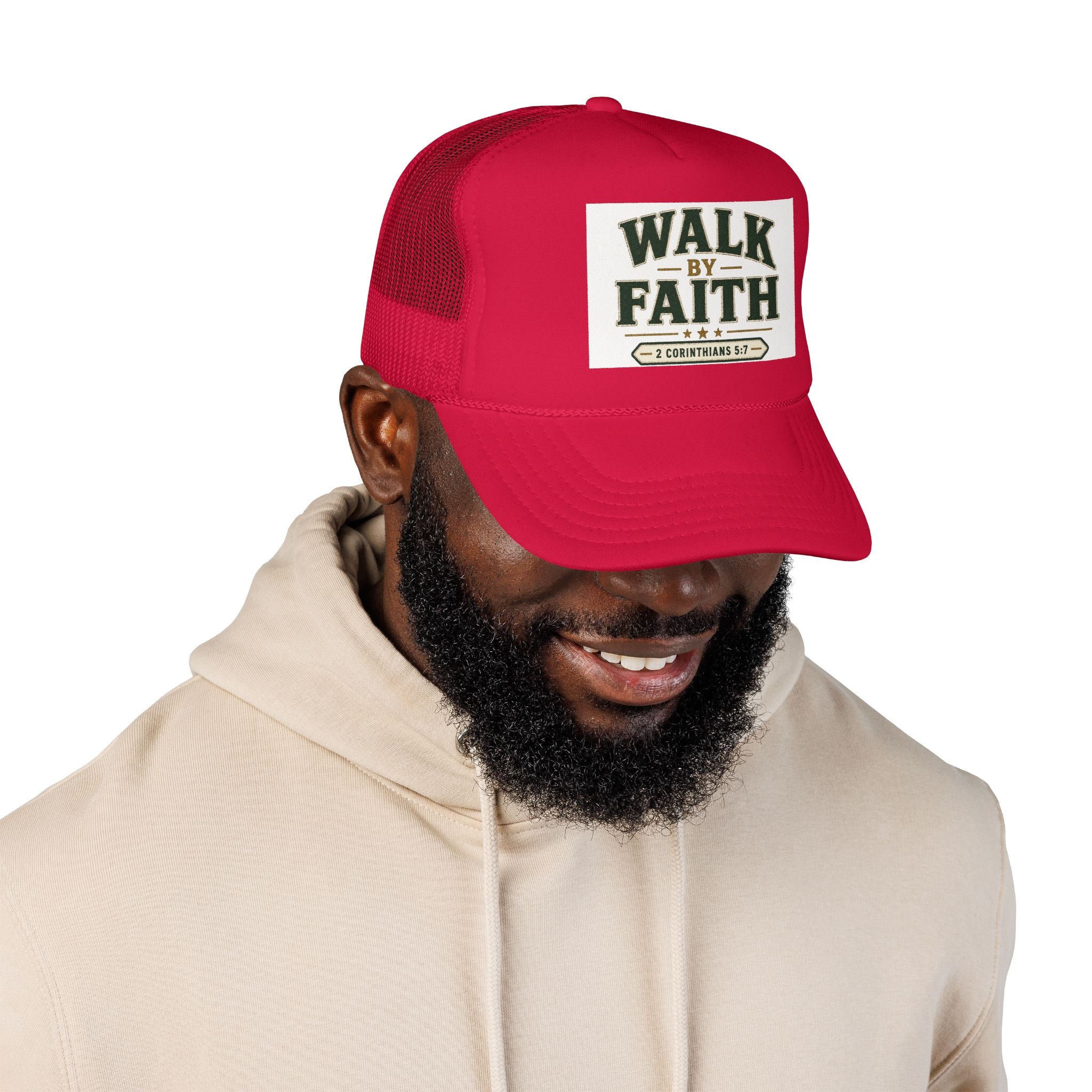 Walk By Faith Foam Trucker Hat — 2 Corinthians 5:7 Christian Cap