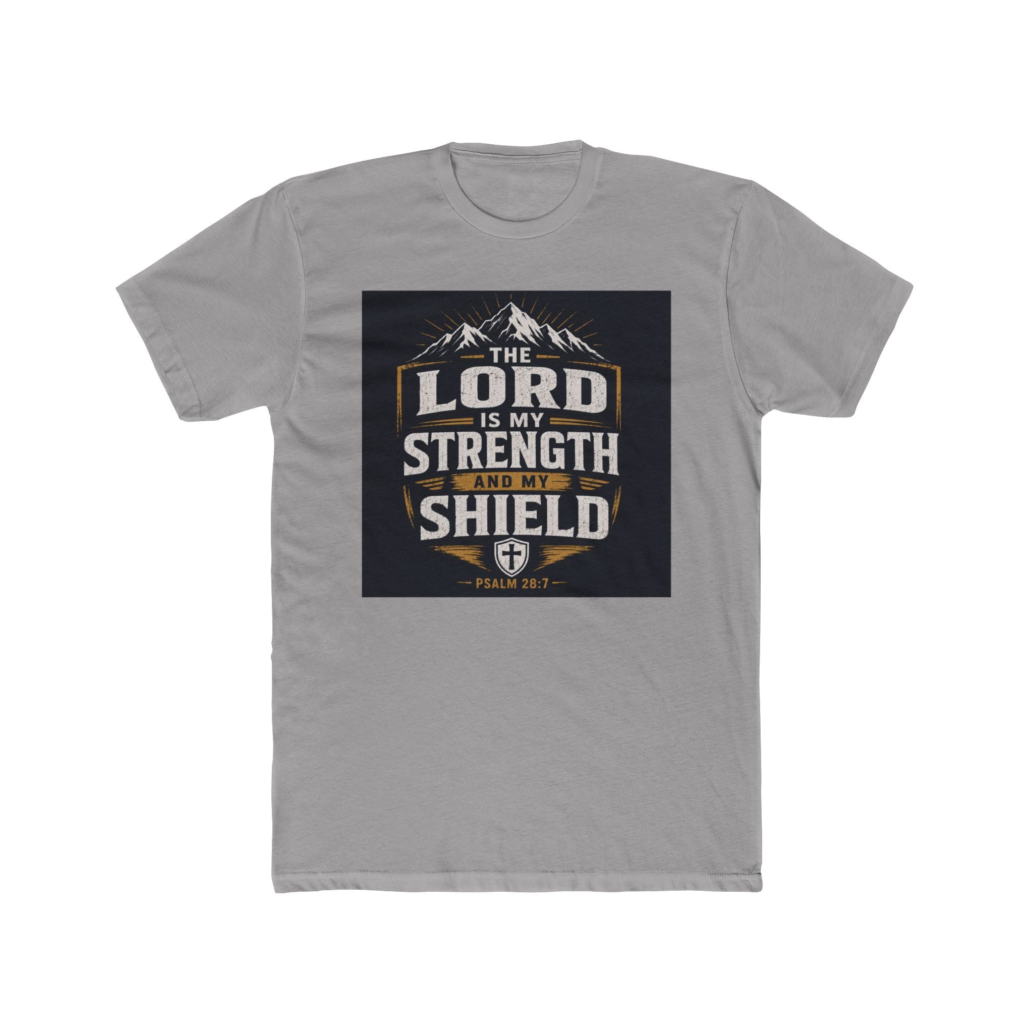 Christian Tee — "The Lord Is My Strength and My Shield" Graphic T-Shirt