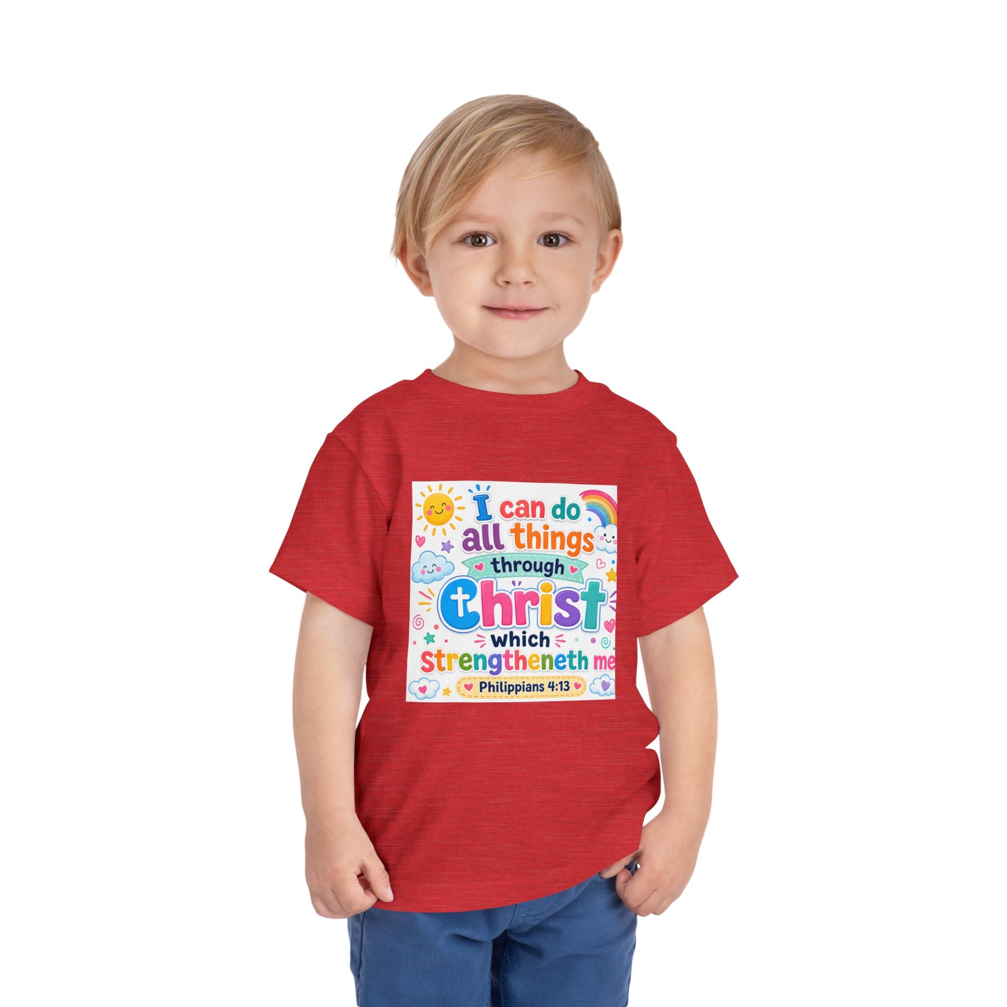 Toddler Tee — "I Can Do All Things Through Christ" Colorful Faith Shirt (Philippians 4:13)