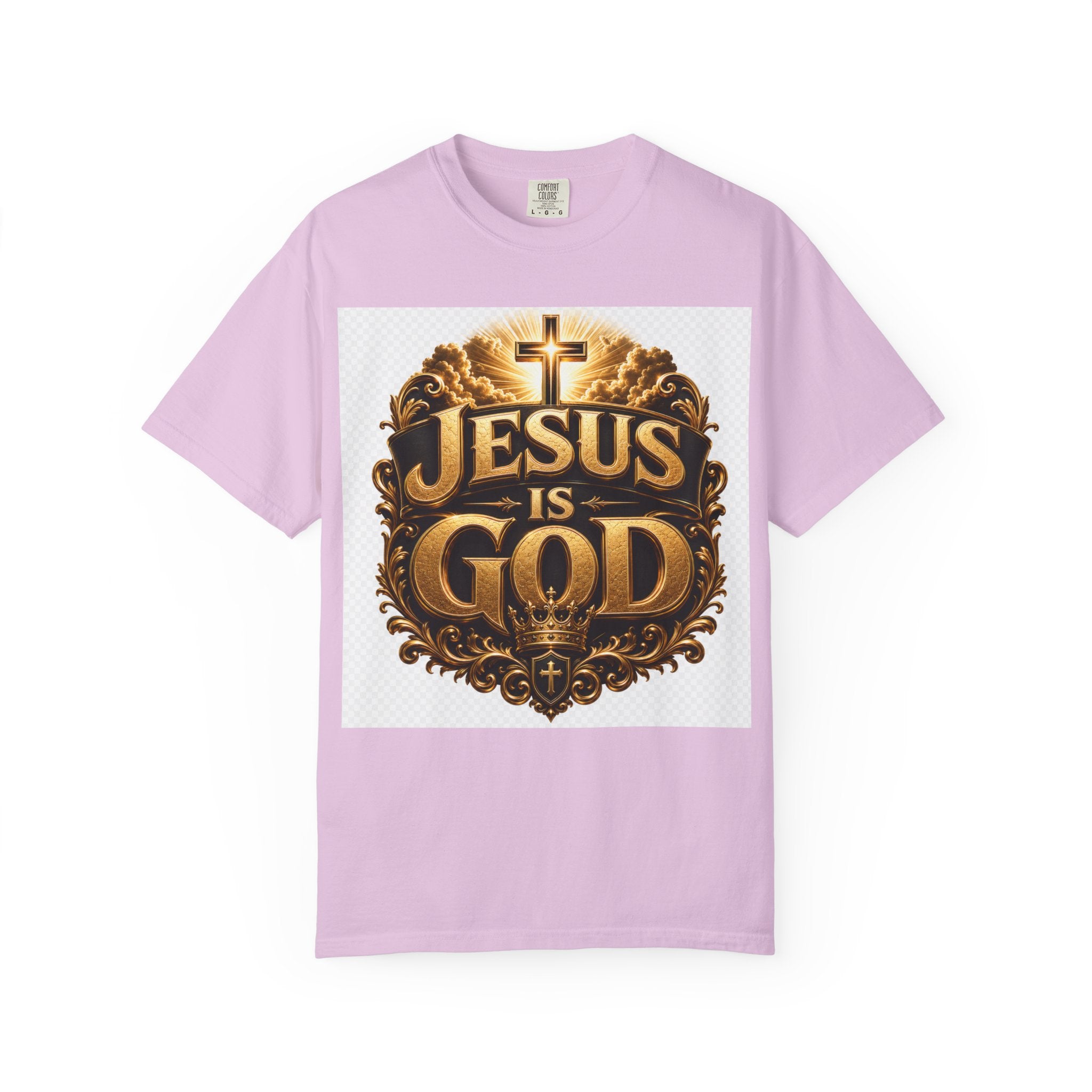 Jesus Is God T-Shirt — Bold Christian Faith Graphic Tee