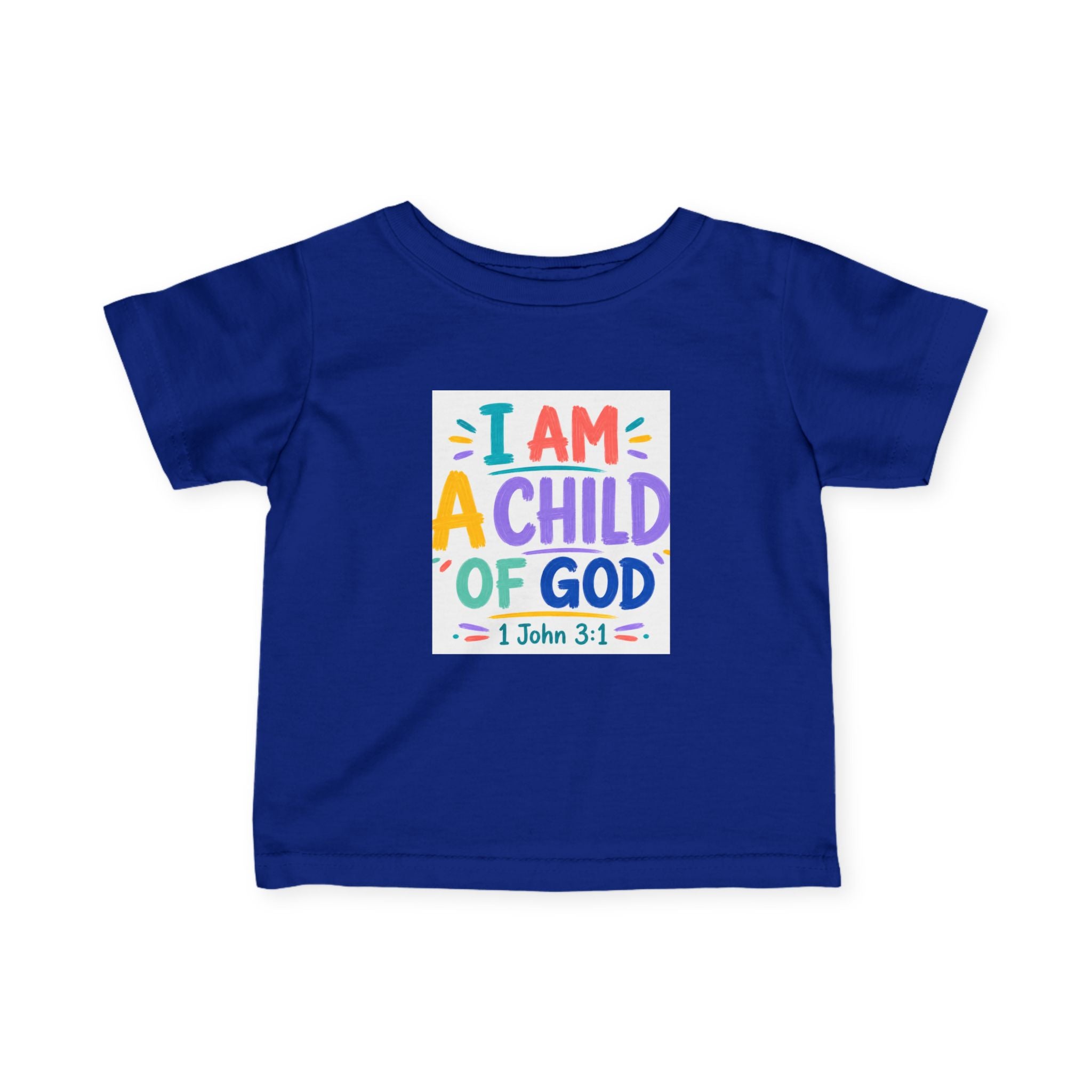Infant Tee — "I Am A Child of God" Colorful Christian Baby Shirt (1 John 3:1)