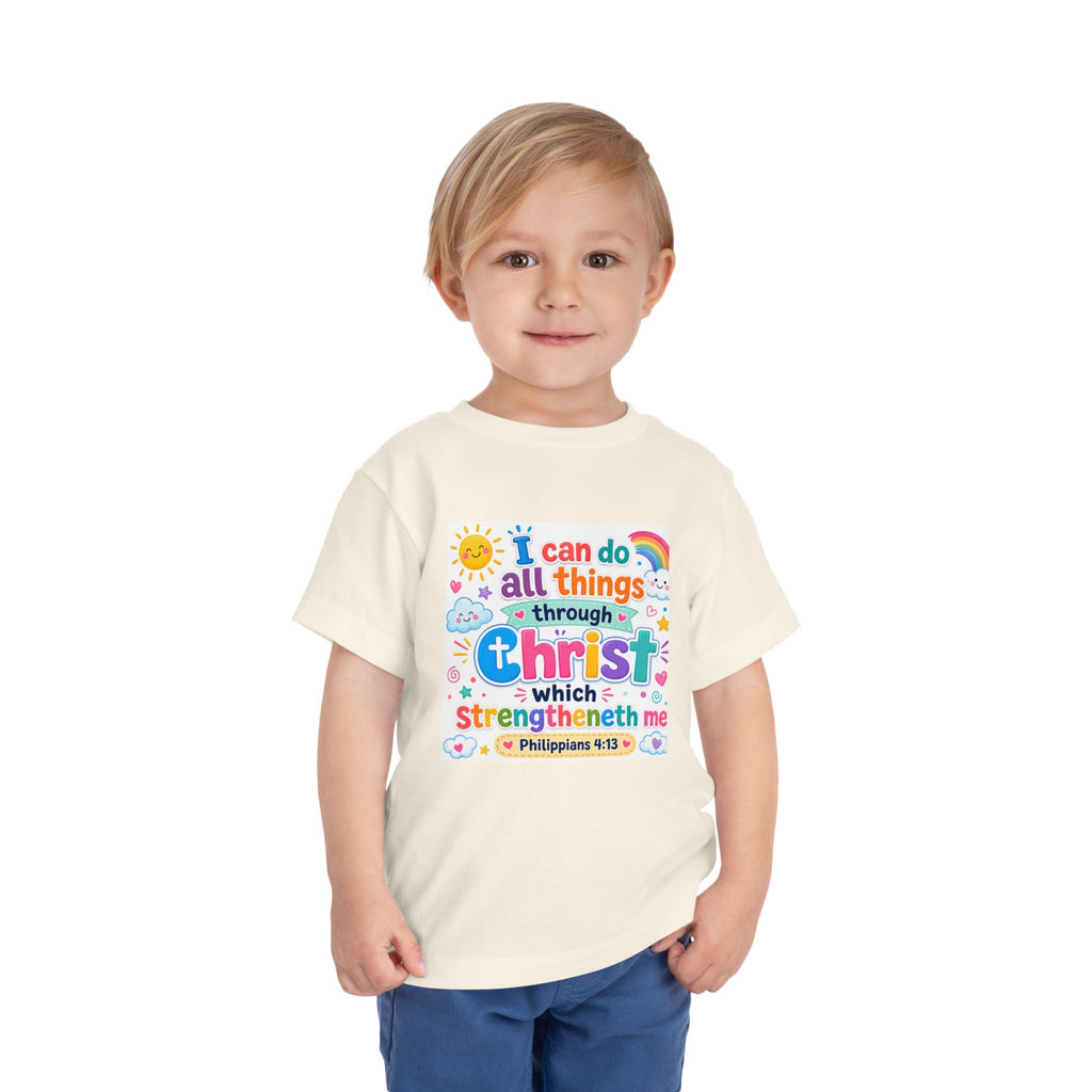 Toddler Tee — "I Can Do All Things Through Christ" Colorful Faith Shirt (Philippians 4:13)