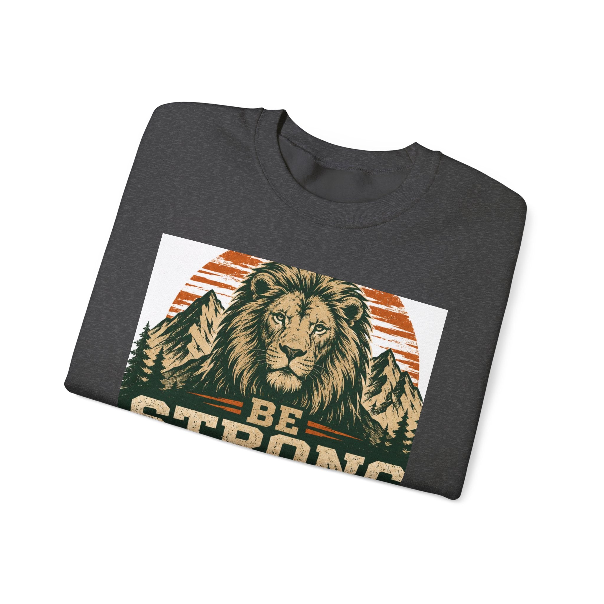 Be Strong and Courageous Crewneck Sweatshirt – Joshua 1:9 Lion Graphic