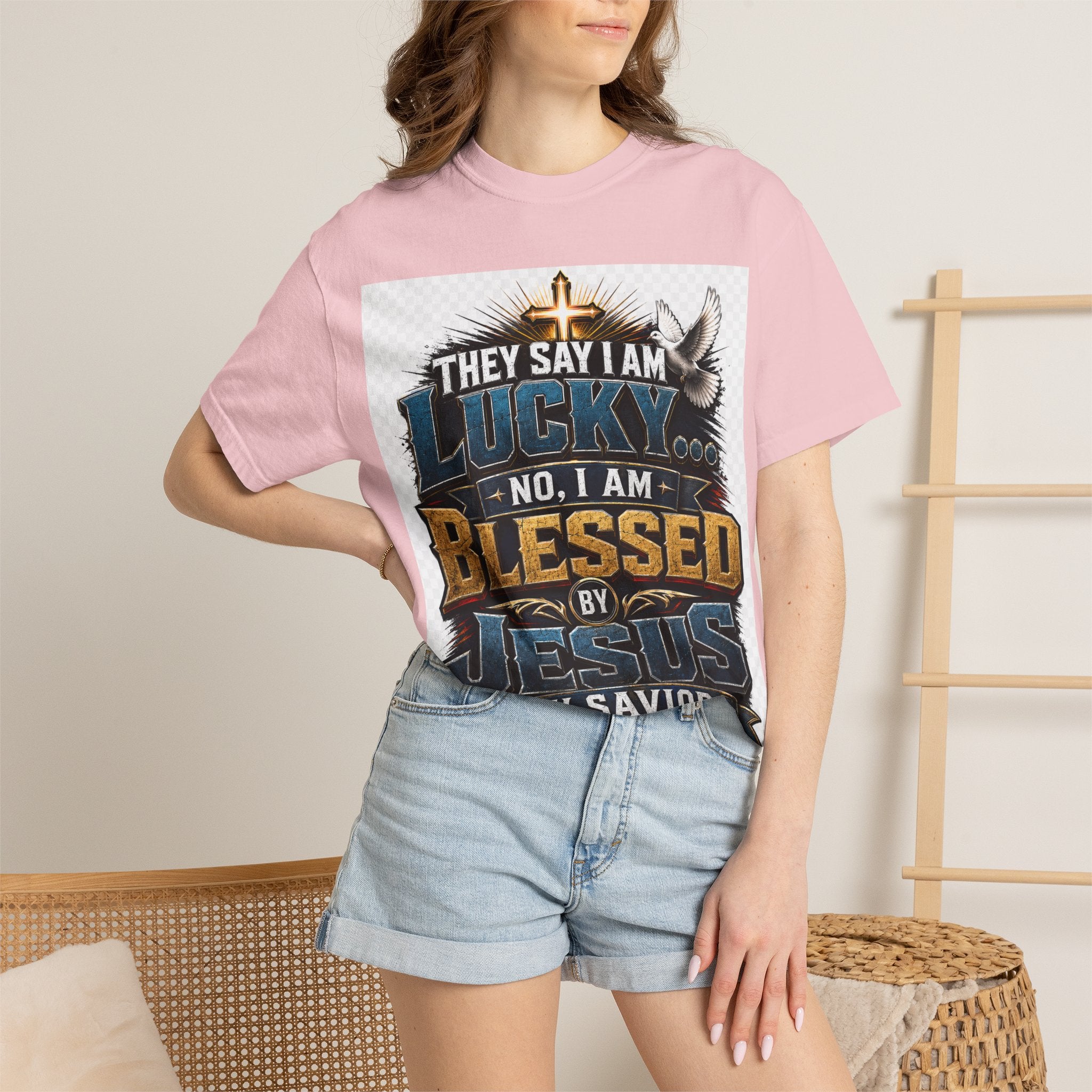 Blessed by Jesus T-Shirt — “They Say I Am Lucky, No I Am Blessed by Jesus My Savior” Christian Tee