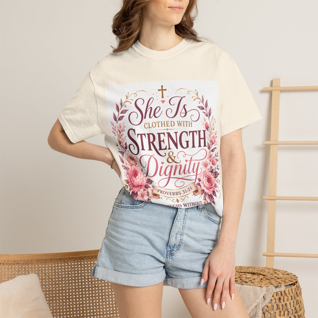 She Is Clothed With Strength & Dignity T-Shirt — Proverbs 31 Floral Christian Tee