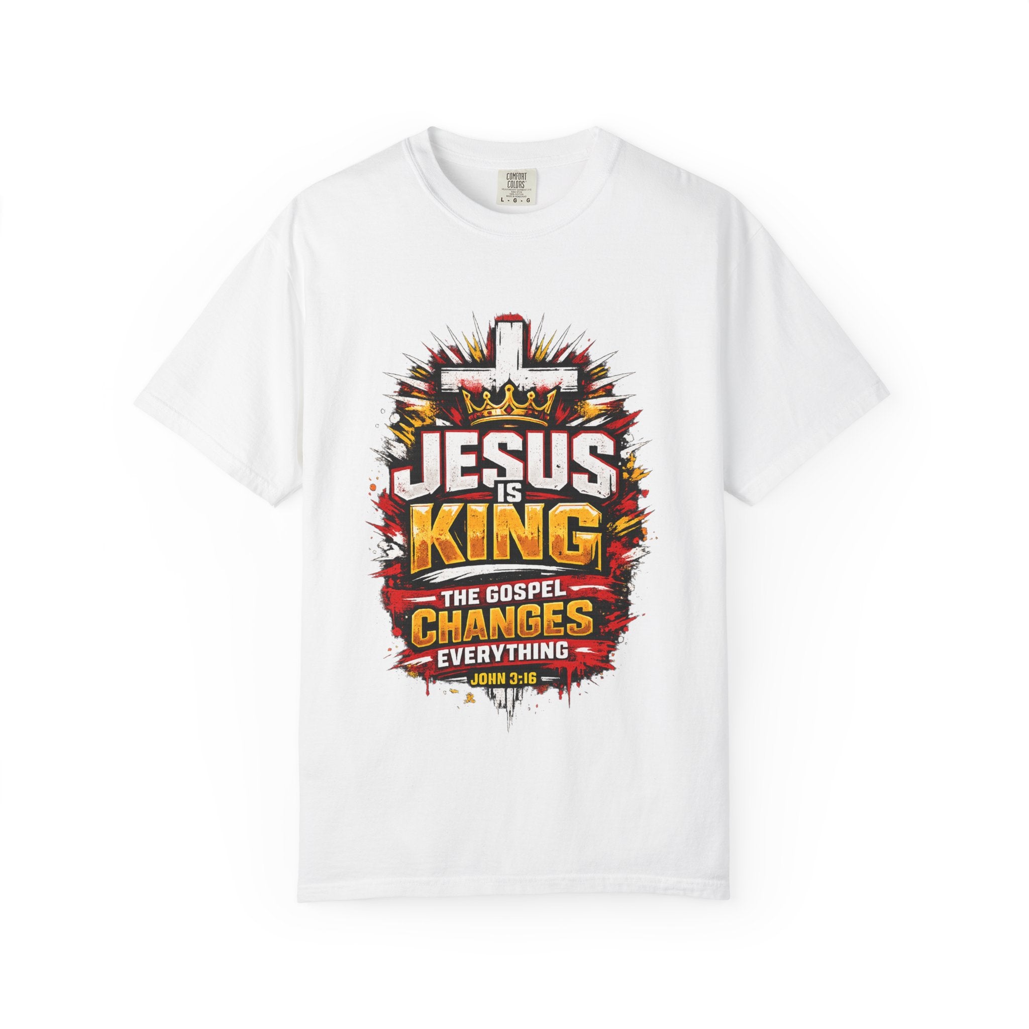 Jesus Is King T-Shirt — The Gospel Changes Everything Christian Tee
