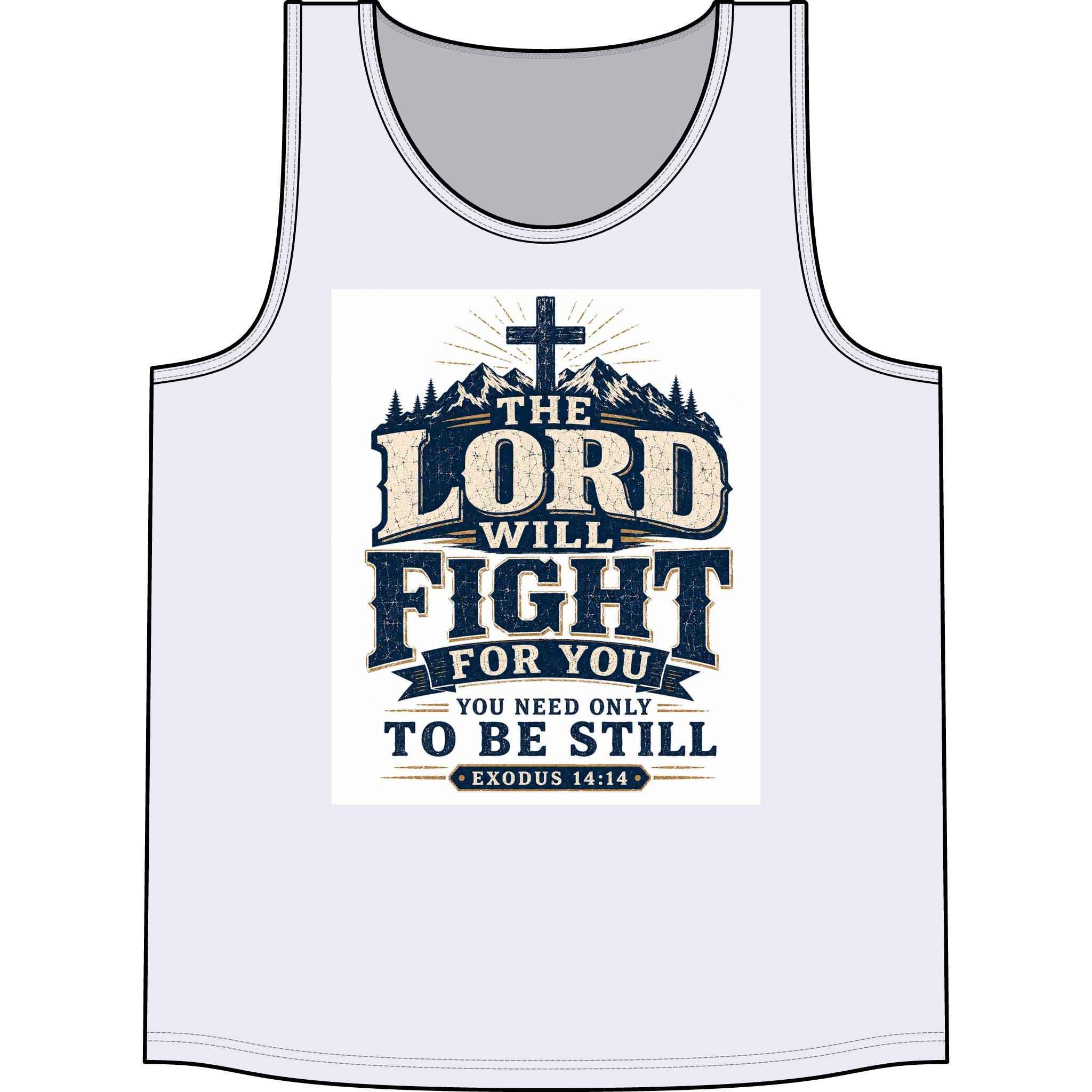 Christian Tank Top — "The Lord Will Fight For You" Exodus 14:14 Inspirational Faith Tank
