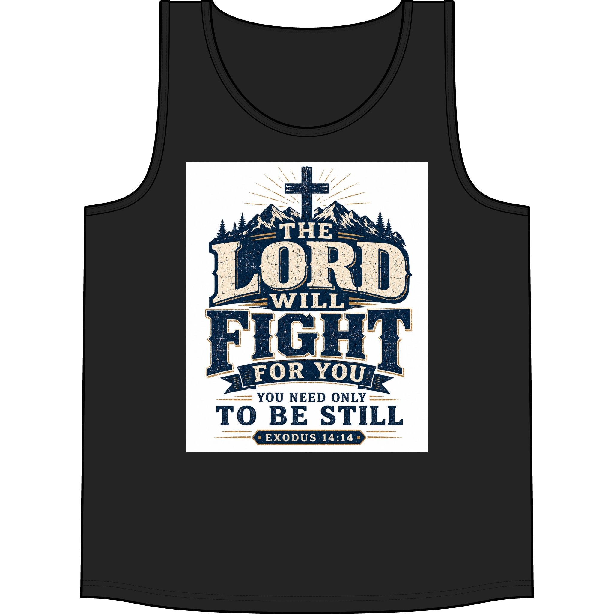 Christian Tank Top — "The Lord Will Fight For You" Exodus 14:14 Inspirational Faith Tank