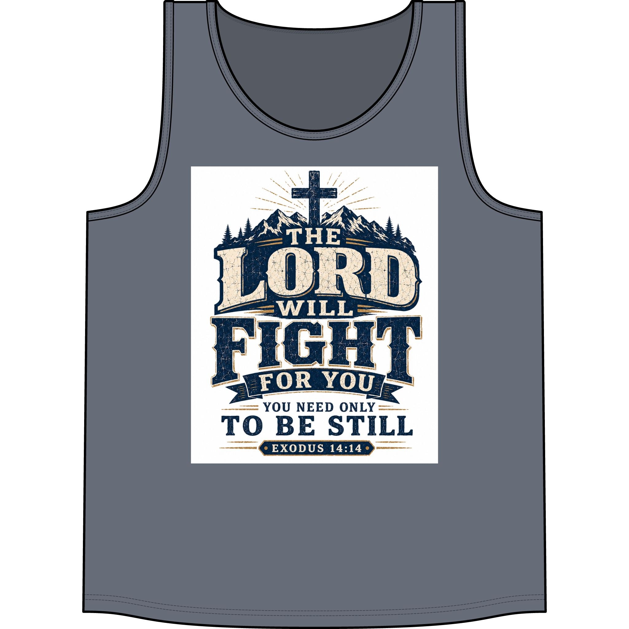 Christian Tank Top — "The Lord Will Fight For You" Exodus 14:14 Inspirational Faith Tank