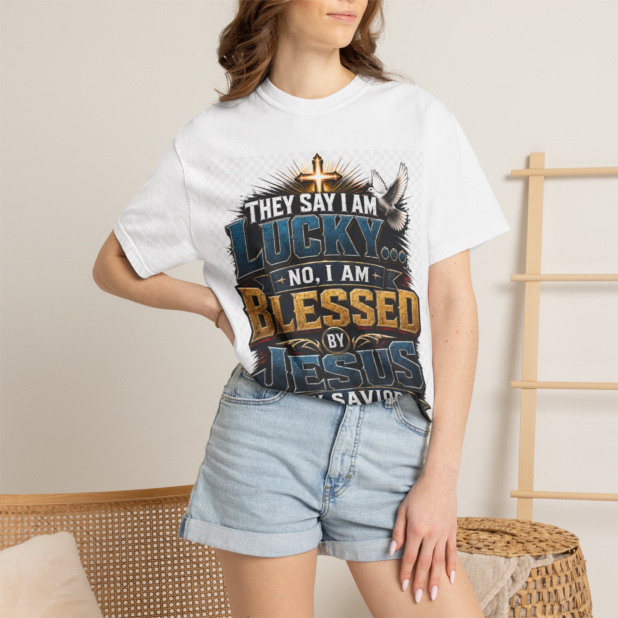 Blessed by Jesus T-Shirt — “They Say I Am Lucky, No I Am Blessed by Jesus My Savior” Christian Tee