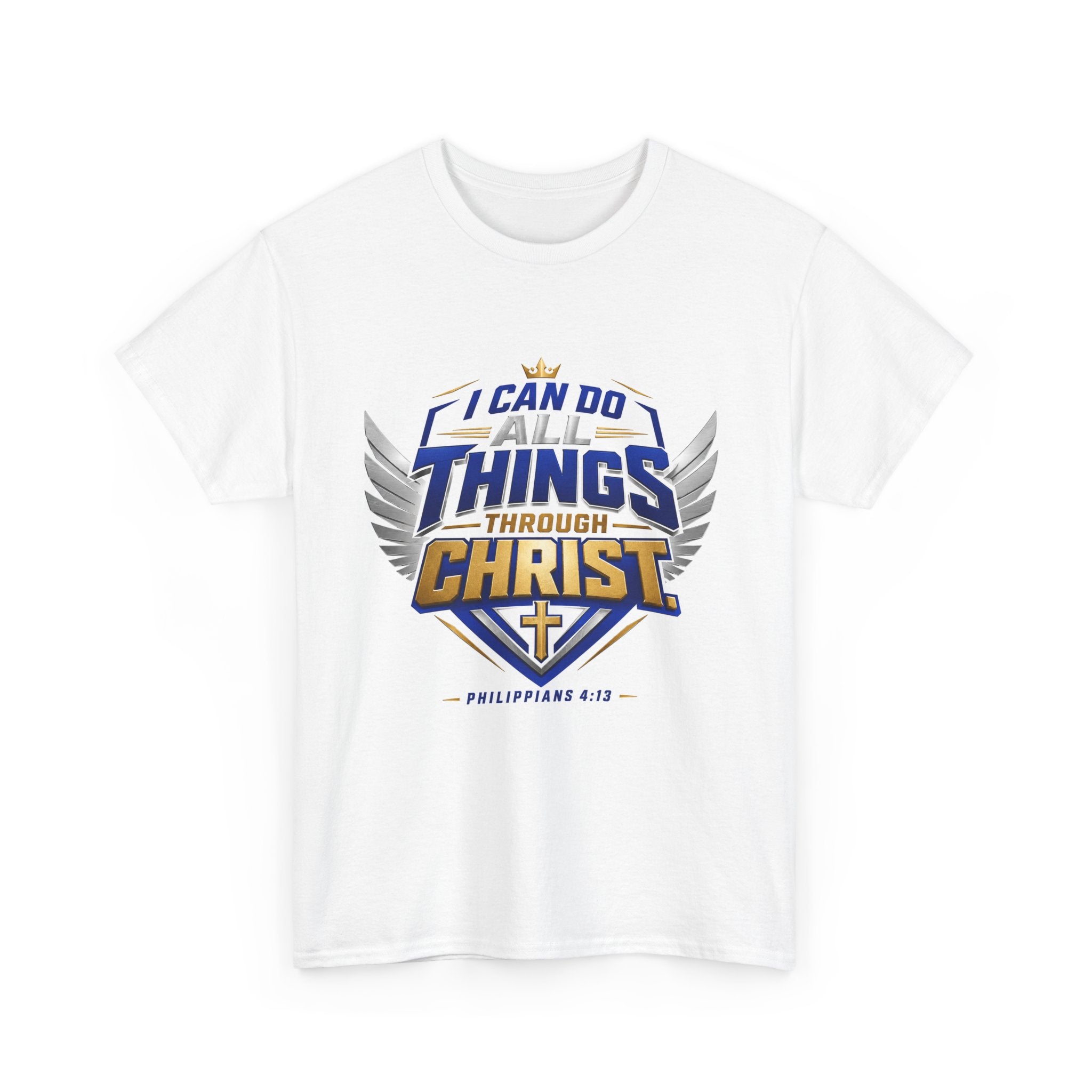 I Can Do All Things Through Christ T-Shirt – Philippians 4:13 Christian Faith Tee