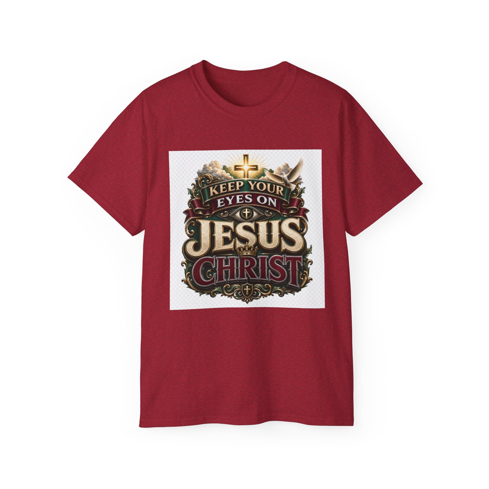 Keep Your Eyes on Jesus Christ T-Shirt — Christian Faith Graphic Tee
