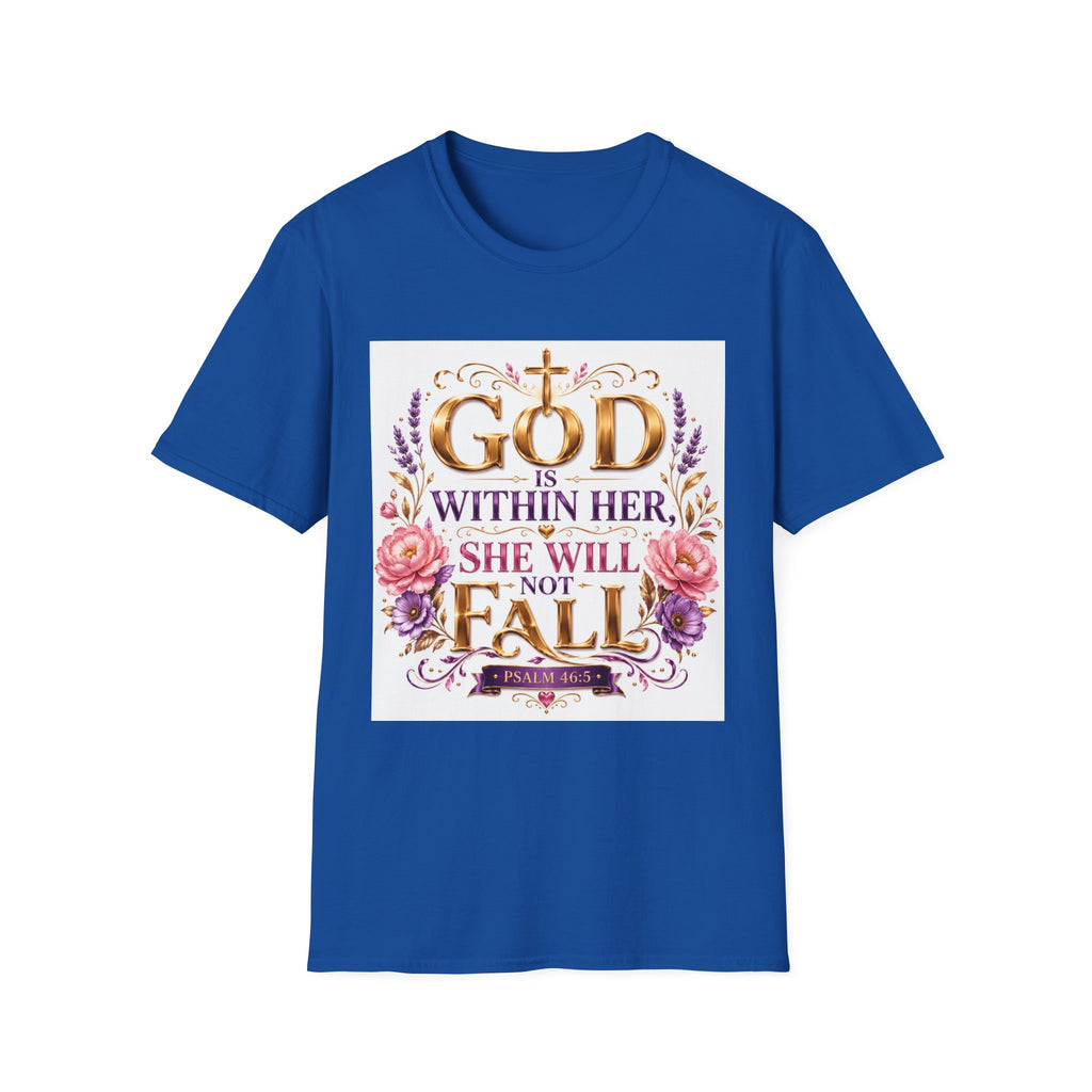 Faithful Floral T‑Shirt — "God Is Within Her, She Will Not Fall" Inspirational Christian Tee