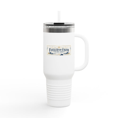 40oz Insulated Travel Mug — “Fueled by Faith, Led by Grace”