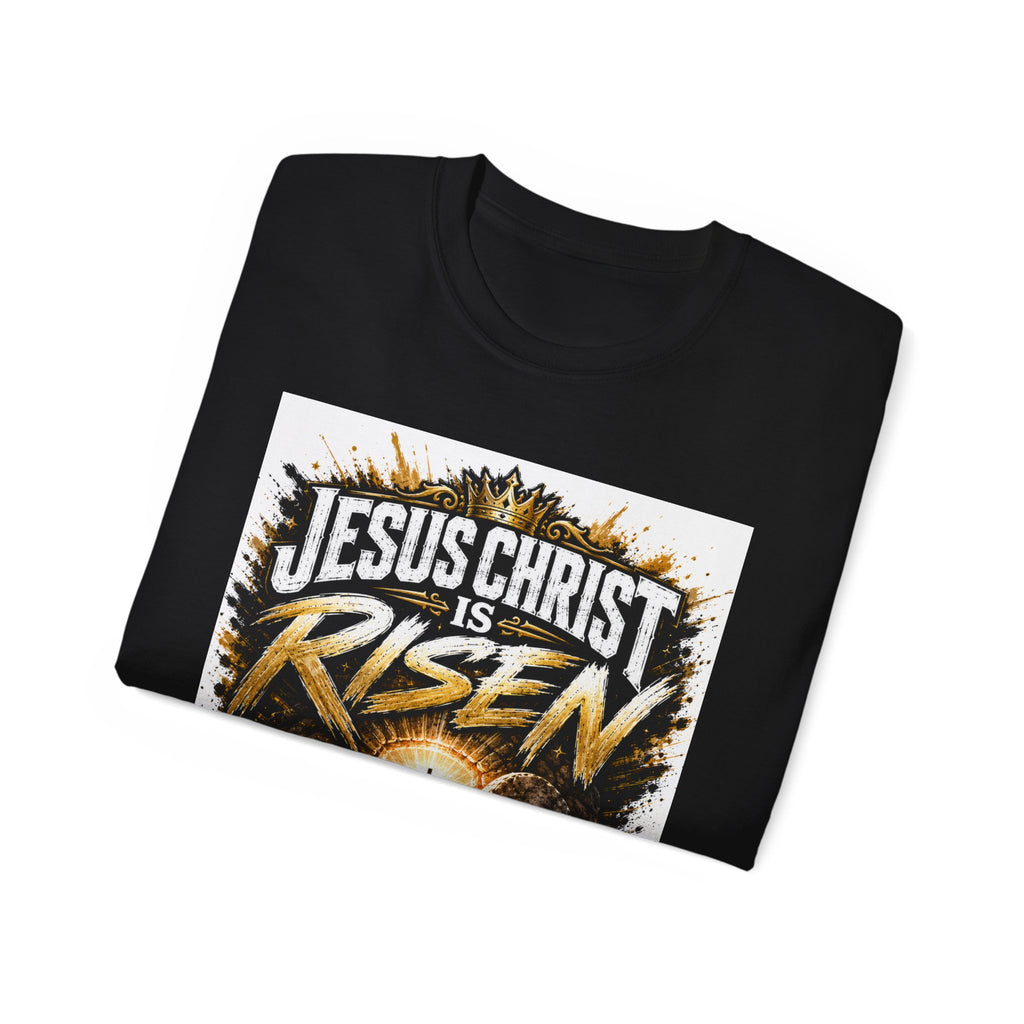 Jesus Christ Is Risen T-Shirt — Easter Christian Faith Tee
