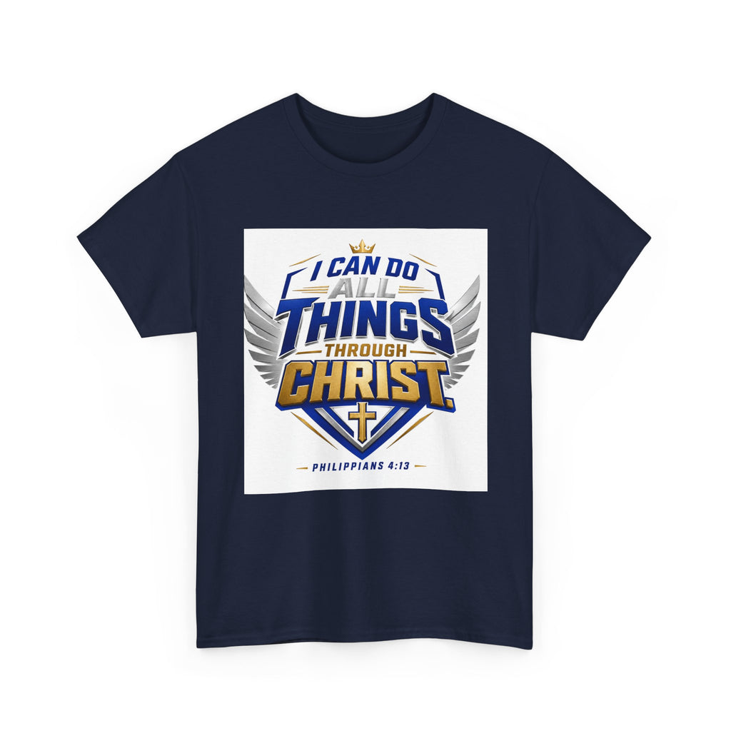 I Can Do All Things Through Christ T-Shirt – Philippians 4:13 Christian Faith Tee