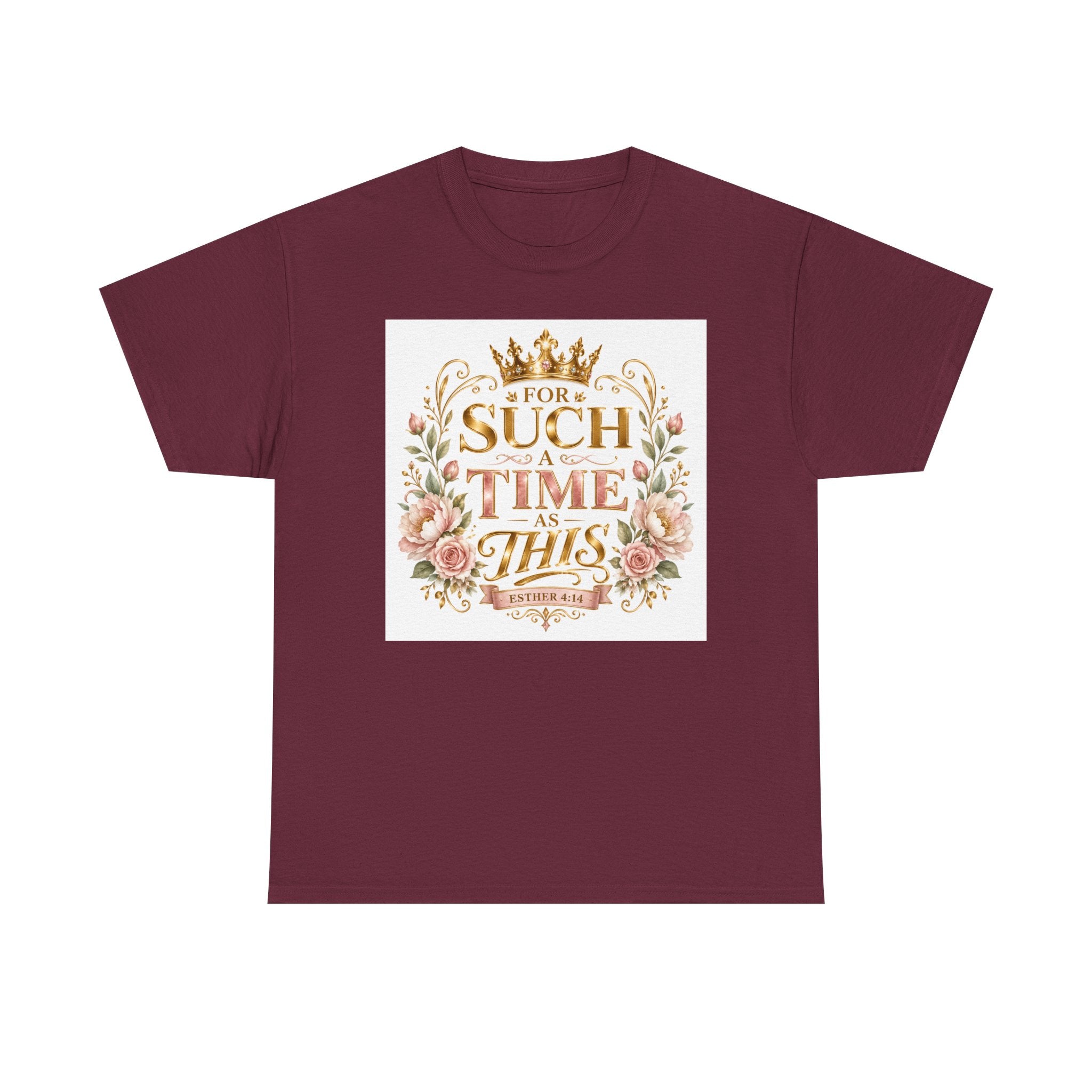T-Shirt — “For Such a Time as This” Floral Inspirational Tee