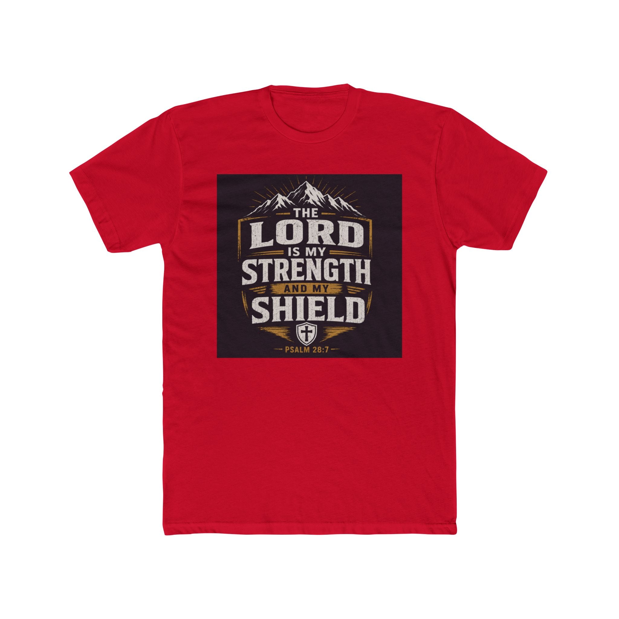Christian Tee — "The Lord Is My Strength and My Shield" Graphic T-Shirt