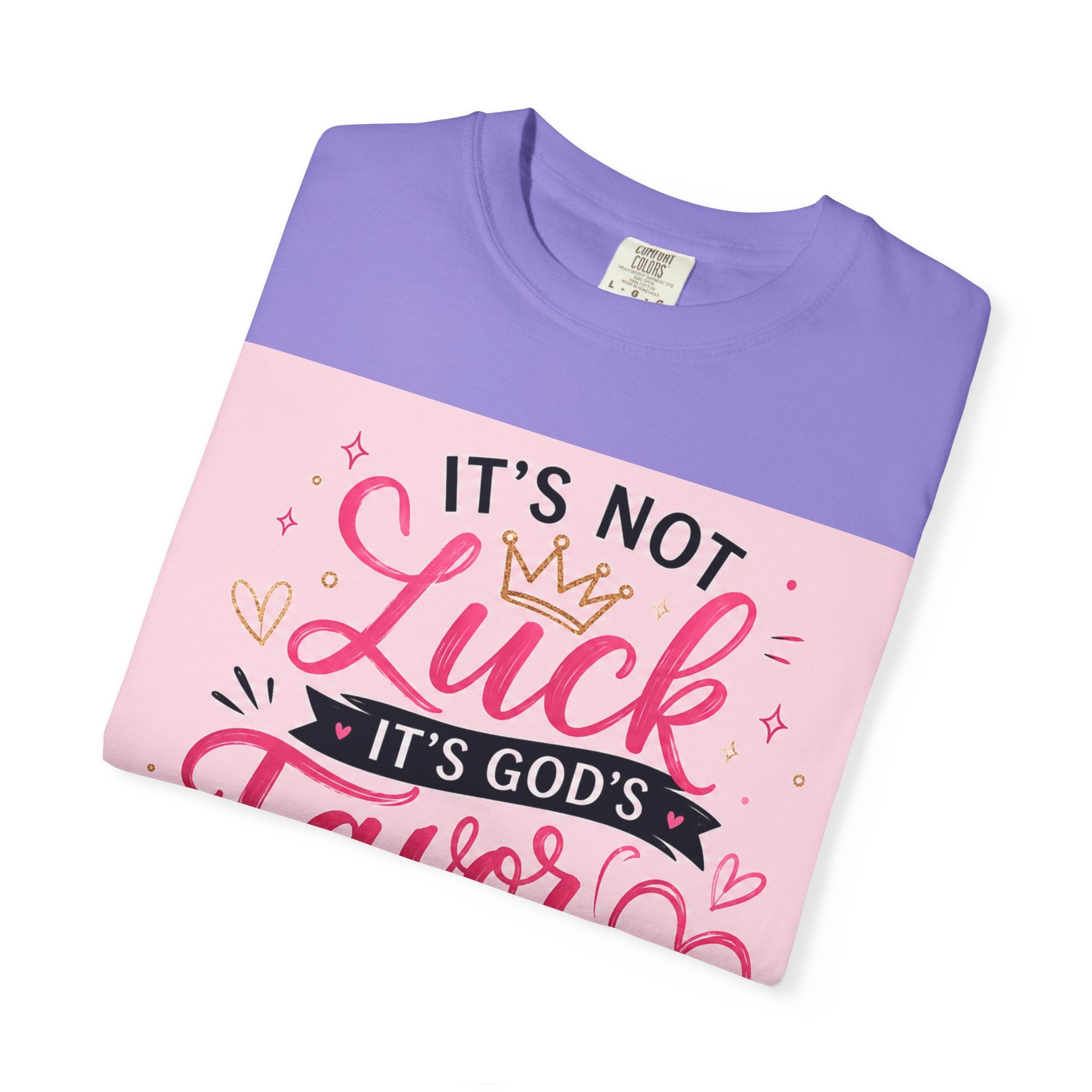 Christian Faith T-Shirt — "It's Not Luck, It's God's Favor" Inspirational Tee