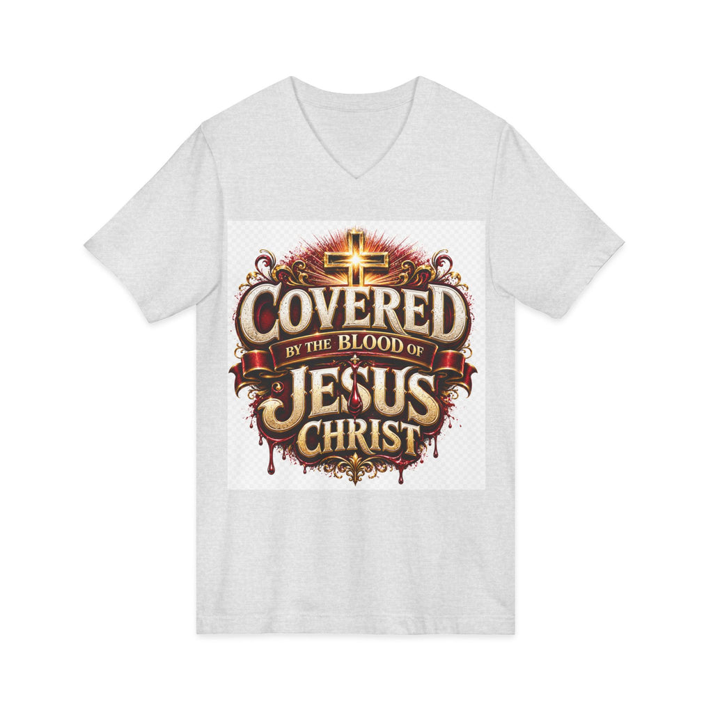 Covered by the Blood of Jesus T-Shirt — Christian Faith V-Neck Tee