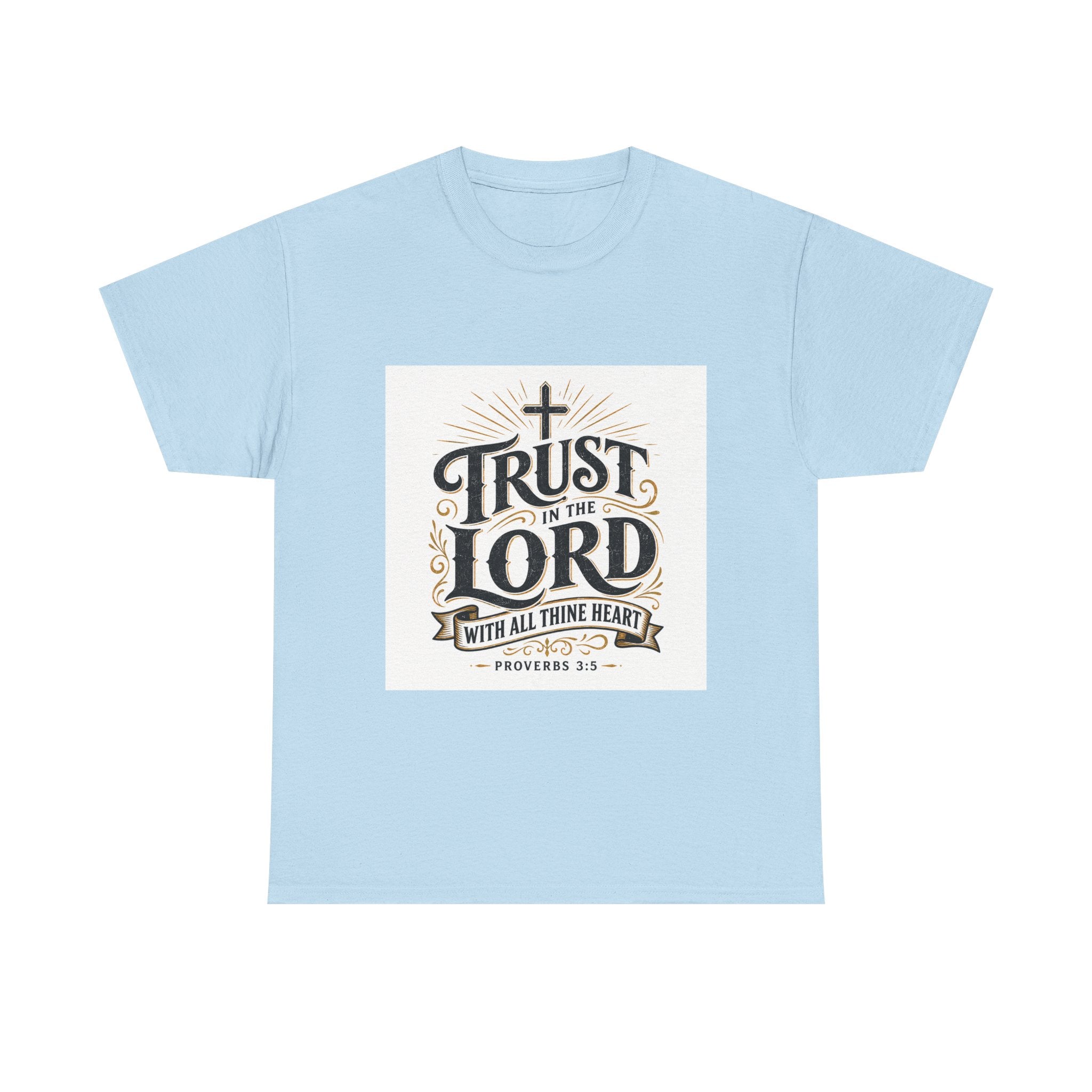 Faith T-Shirt - "Trust in the Lord" Christian Tee (Proverbs 3:5)
