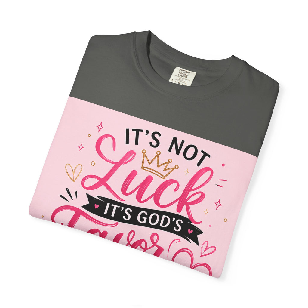 Christian Faith T-Shirt — "It's Not Luck, It's God's Favor" Inspirational Tee