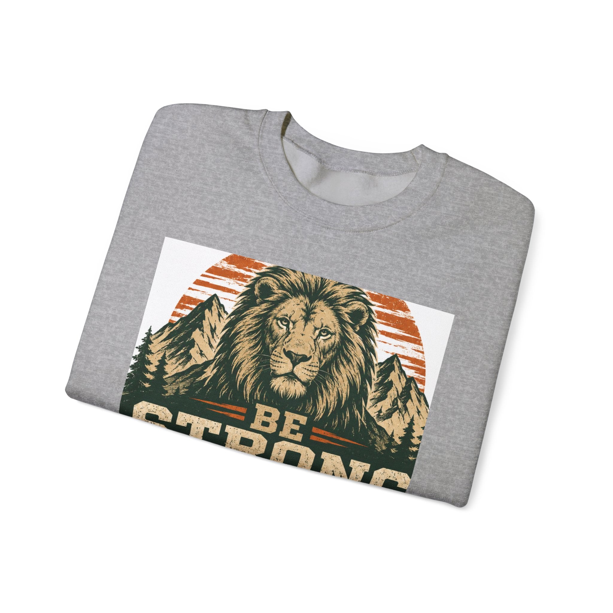 Be Strong and Courageous Crewneck Sweatshirt – Joshua 1:9 Lion Graphic