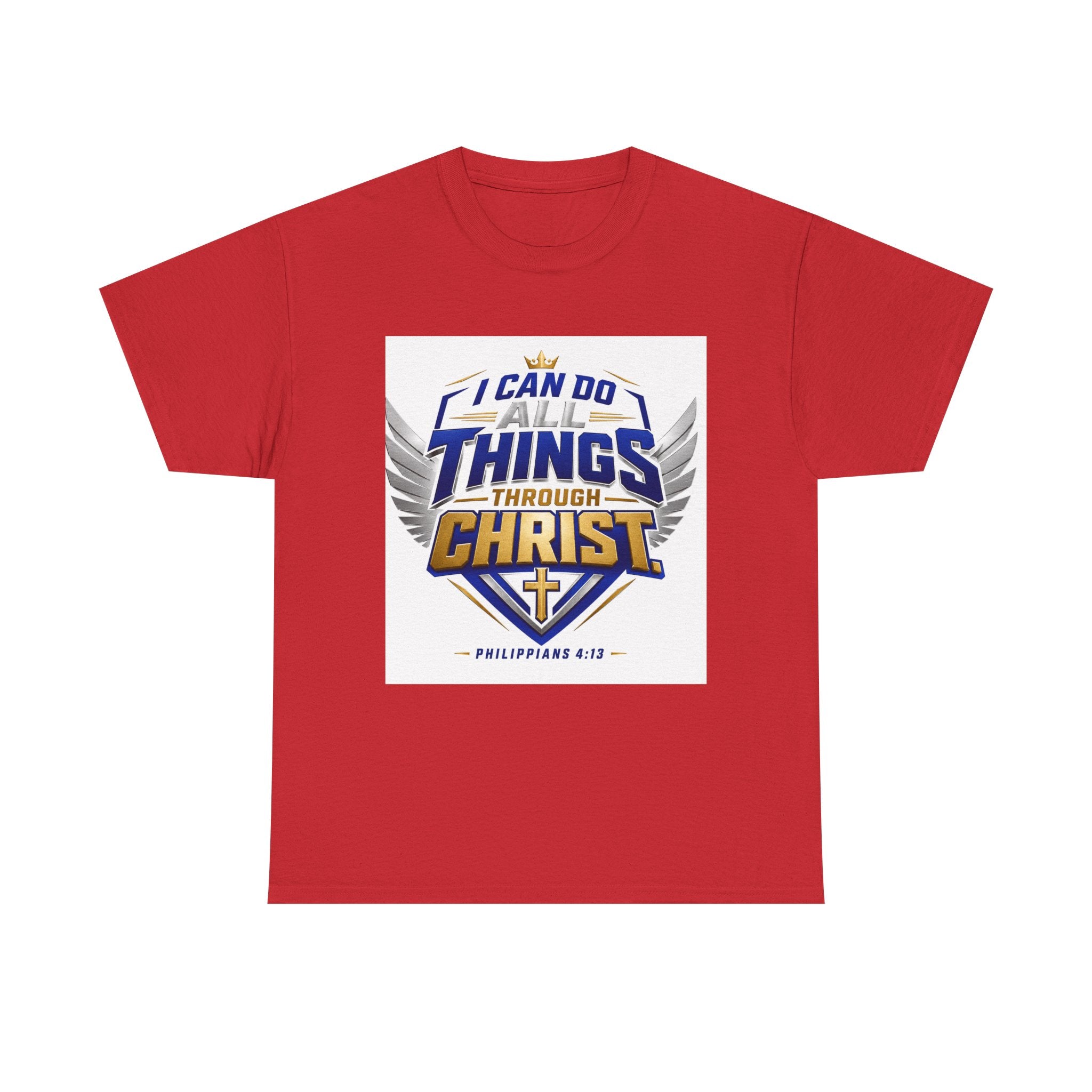 I Can Do All Things Through Christ T-Shirt – Philippians 4:13 Christian Faith Tee