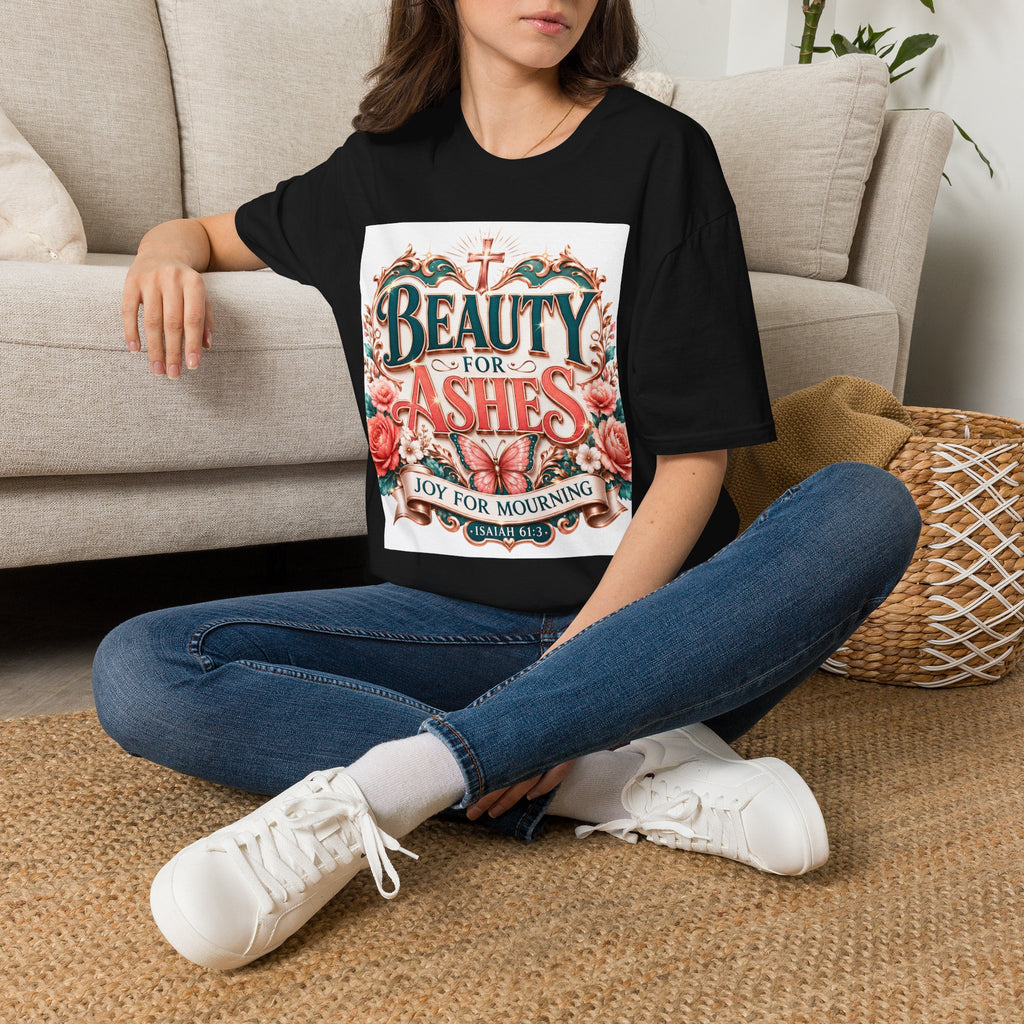 Beauty for Ashes T-Shirt — Christian Faith Floral Tee (Joy for Mourning)
