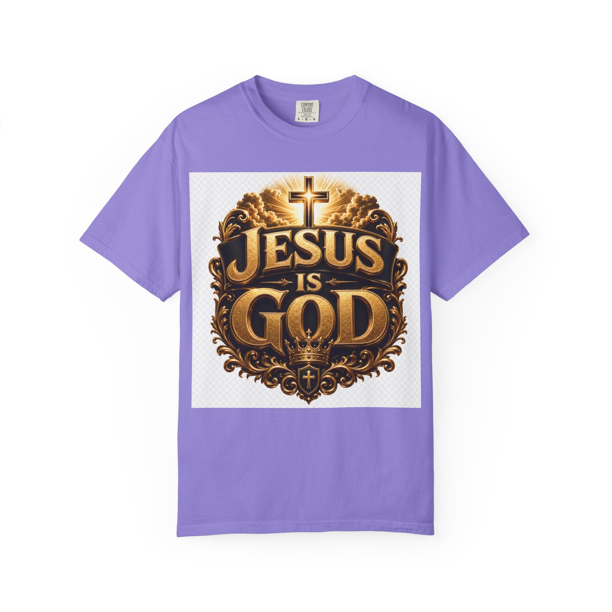 Jesus Is God T-Shirt — Bold Christian Faith Graphic Tee