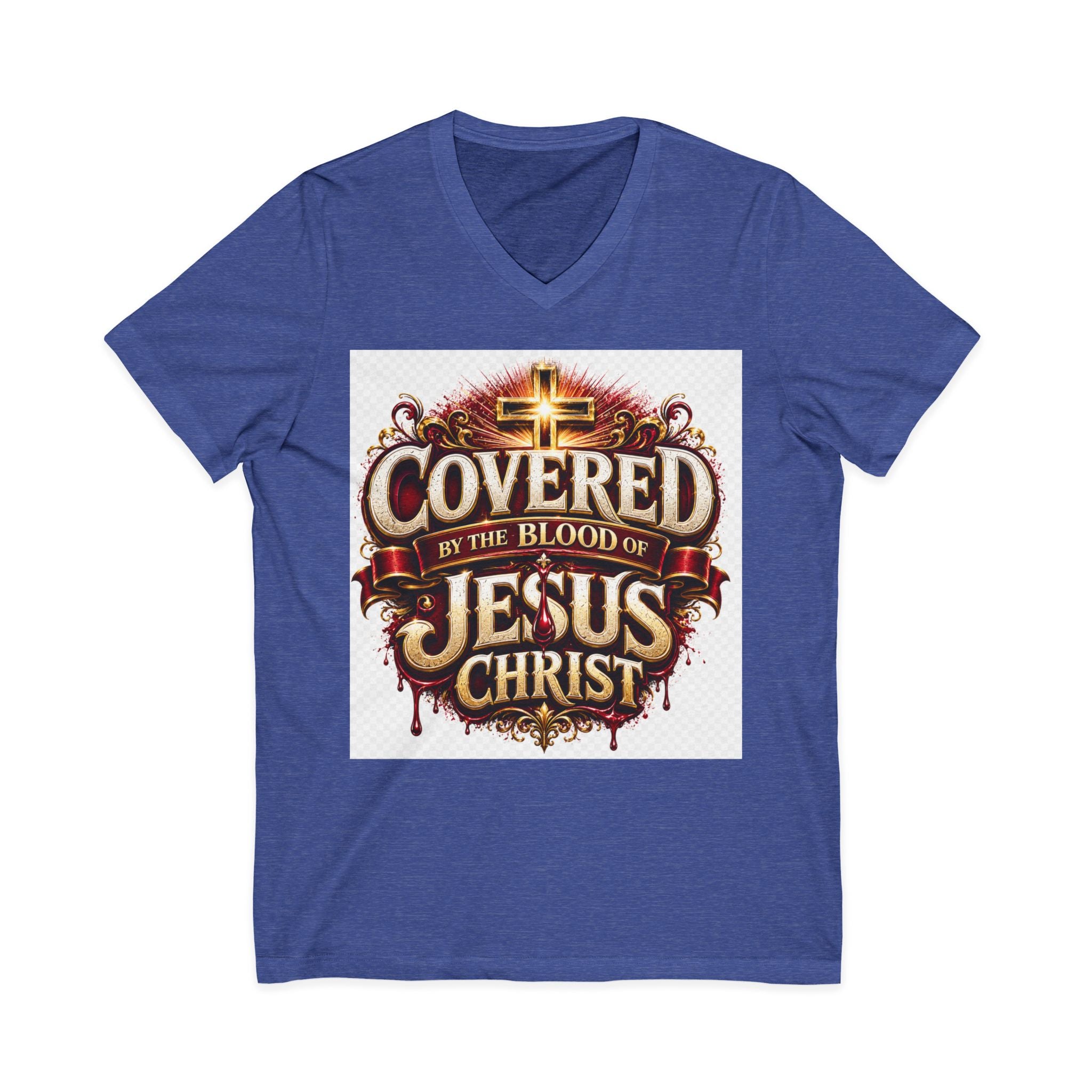 Covered by the Blood of Jesus T-Shirt — Christian Faith V-Neck Tee