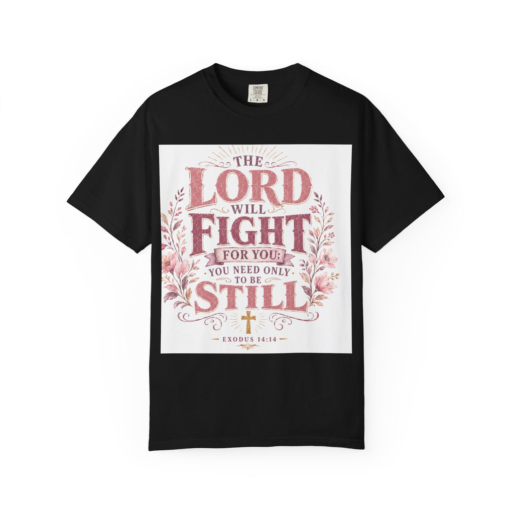 Men's Christian T‑Shirt — "The Lord Will Fight for You; Be Still" Faith Graphic Tee