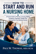 How to Start and Run a Nursing Home